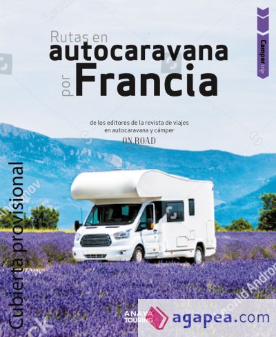 Rutas en autocaravana por Francia