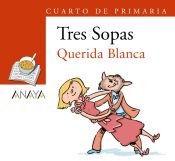 Portada de Blíster " Querida Blanca " 4º de Primaria