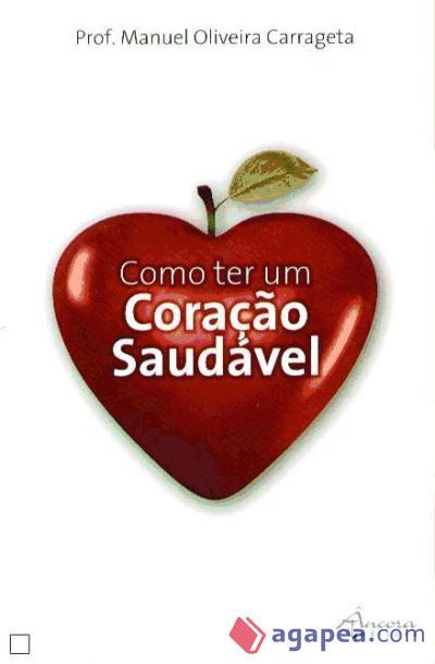 Como Ter um Coração Saudável