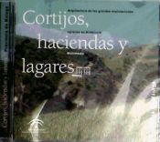 Portada de Cortijos, haciendas y lagares [Recurso electrónico-CD-ROM]