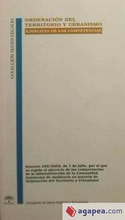 Ordenación del territorio y urbanismo. Ejercicio de las competencias. decreto 193/2003