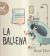 Portada de La ballena. 10 Aniversario, de Benji Davies