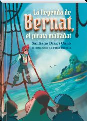 Portada de La llegenda de Bernat, el pirata malfadat
