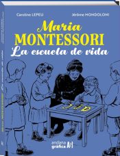 Portada de Maria Montessori: La escuela de vida