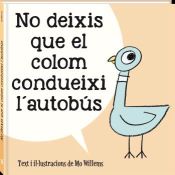 Portada de No deixis que el colom condueixi l'autobús