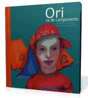 Portada de Ori va de campamento