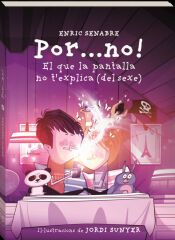 Portada de Por...no!: El que la pantalla no t'explica (del sexe)