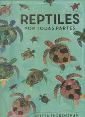 Portada de Reptiles por todas partes