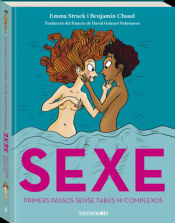 Portada de Sexe: Primers passos, sense tabús ni complexos