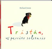 Portada de Tristán, el perrito solitario