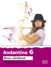 Andantino 6. Music Workbook Proyecto faro