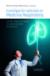 Investigación Aplicada En Medicina Respiratoria