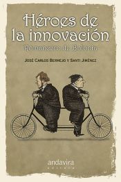 Portada de Héroes de la innovación