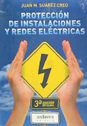 Portada de PROTECCIÓN DE INSTALACIONES Y REDES ELÉCTRICAS 201