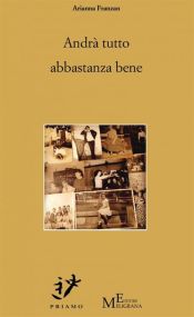 Portada de Andrà tutto abbastanza bene (Ebook)