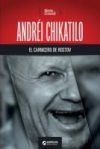 Andr&eacute;i Chikatilo, el carnicero de Rostov
