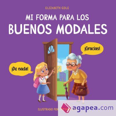 Mi forma para los buenos modales