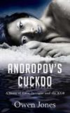 Andropov's Cuckoo (Ebook)