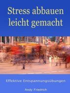 Portada de Stress abbauen leicht gemacht (Ebook)