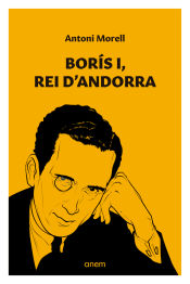 Portada de Borís I, rei d'Andorra