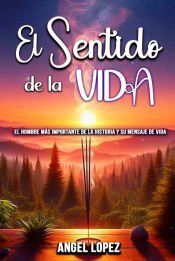 Portada de El Sentido de la Vida