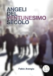 Portada de Angeli del ventunesimo secolo (Ebook)