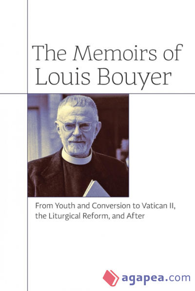 The Memoirs of Louis Bouyer