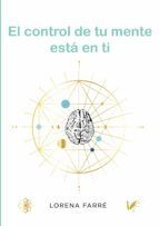 Portada de El control de tu mente está en ti (Ebook)