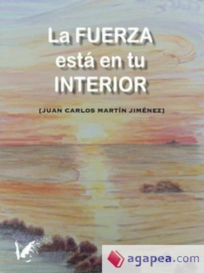 La fuerza est&aacute; en tu interior