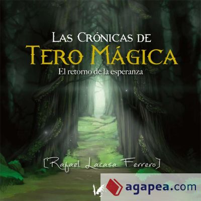 Las crónicas de Tero Mágica