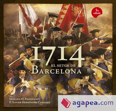 1714. El setge de Barcelona