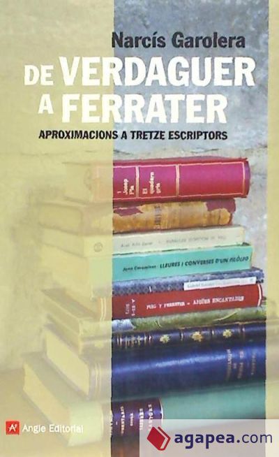 De Verdaguer a Ferrater De Verdaguer a Ferrater