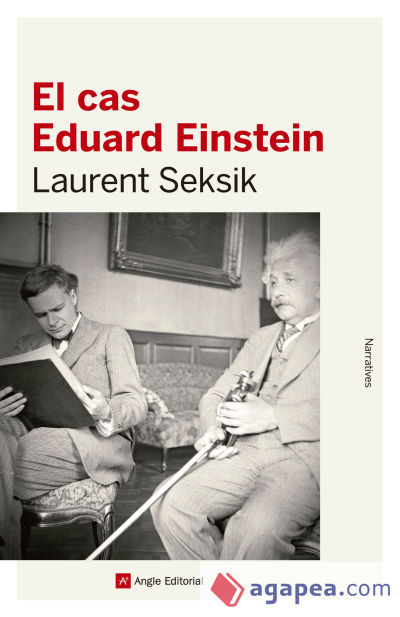 El cas Eduard Einstein