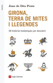 Portada de Girona, terra de mites i llegendes