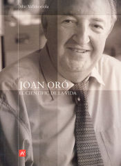 Portada de Joan Oró: El científic de la vida