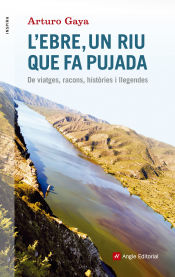 Portada de L'Ebre, un riu que fa pujada