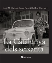 Portada de La Catalunya dels seixanta