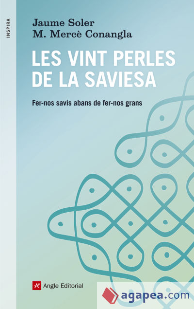 Les vint perles de la saviesa: Fer-nos savis abans d'envellir