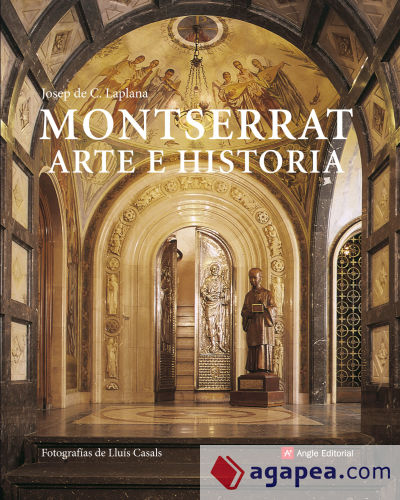 Montserrat. Arte e historia