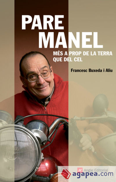 Pare Manel. Més a prop de la terra que del cel (Ebook)