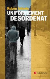 Portada de Uniformement desordenat (Ebook)