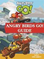 Portada de Angry Birds Go! Guide (Ebook)