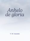 Anhelo de Gloria