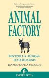 Animal factory