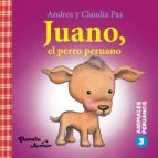 Portada de Animales peruanos 3. Juano, el perro peruano (Ebook)