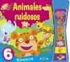 Animales ruidosos