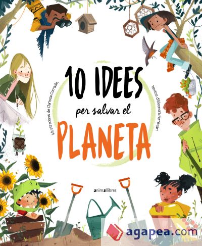 10 idees per salvar el planeta