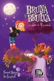 Portada de Bruna la bruixa i el secret de l'Encantada