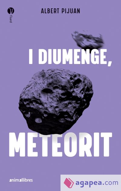 I diumenge, meteorit