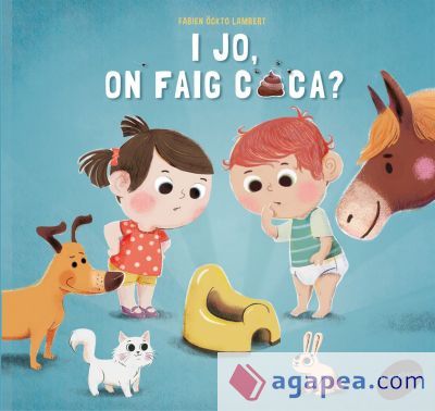 I jo, on faig caca? I jo, on faig caca?